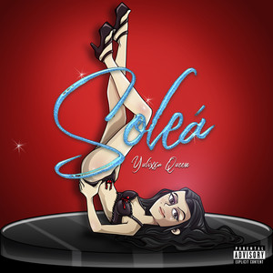 Soleá (Explicit)