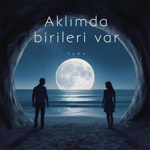 Aklımda Birileri Var