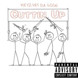 CUTTIN UP (feat. Nique The Geek & Muff The Producer) [Explicit]