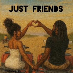 Just Friends (feat. JaccAhhGrapke) (Explicit)