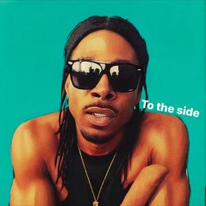 To The Side (Explicit)