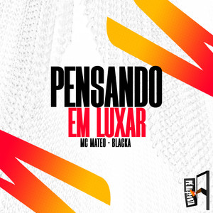 Pensando Em Luxar