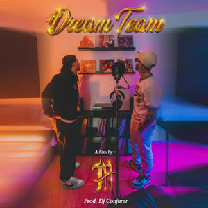 Dream team (Explicit)