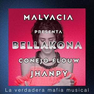 Bellakona (feat. Conejo flouw & Jhanpy)