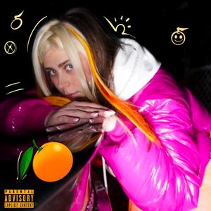 Orange (Explicit)