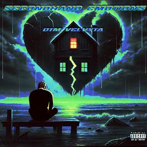 Seconhand Emotion (Explicit)