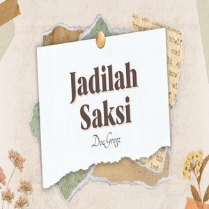 Jadilah Saksi (Live)