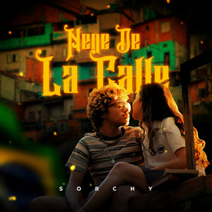 Nene de la Calle (Explicit)