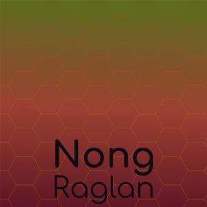 Nong Raglan