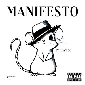 Manifesto (Explicit)