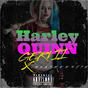 Harley Quinn (rich out) [Explicit]