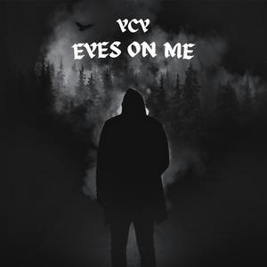 EYES ON ME (Explicit)