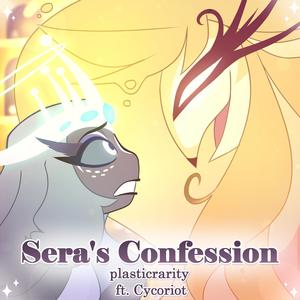Sera's Confession