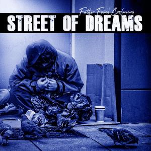 Street Of Dreams (Explicit)