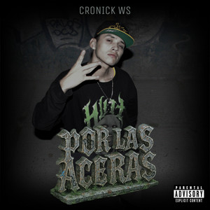 Por Las Aceras (Explicit)