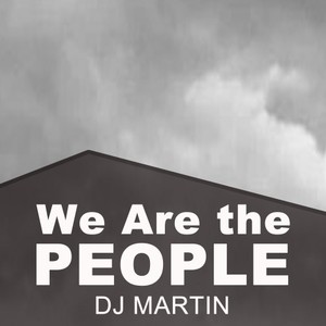 We Are the People