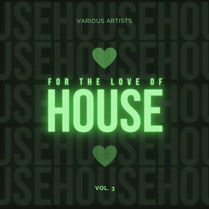 For the Love of House, Vol. 3