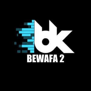 Bewafa 2