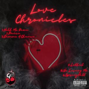 Love Chronicles (Explicit)