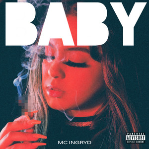 Baby (Explicit)