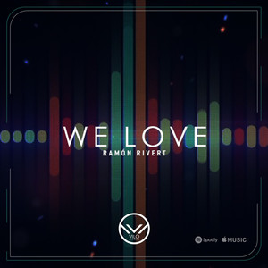 We Love (Original Mix)