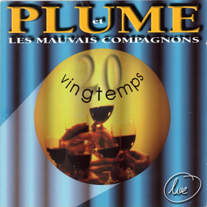 Plume et les mauvais compagnons