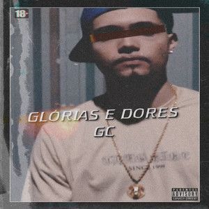 Glórias e Dores (Explicit)