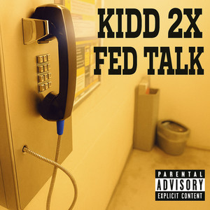 Fed Talk (Explicit)