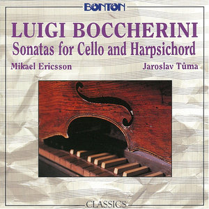 Boccherini: Sonatas for Cello and Harpsichord