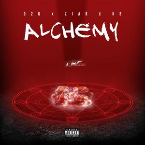 Alchemy (feat. 026 & OD) [Explicit]