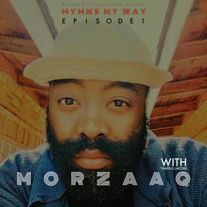 HYMNS MY WAY (Episode 1)