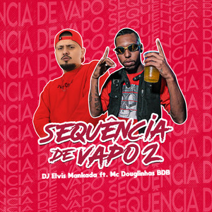 Sequência de Vapo 2 (Explicit)