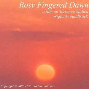 Rosy Fingered Dawn (Original Soundtrack)