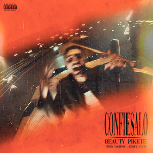 Confiésalo (Explicit)