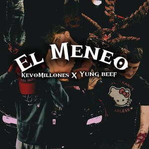 El meneo (Explicit)