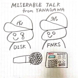 MISERABLE TALK (Explicit)