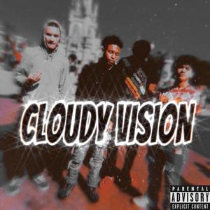 CLOUDY VISION (feat. NATEFRMDA3) (Explicit)