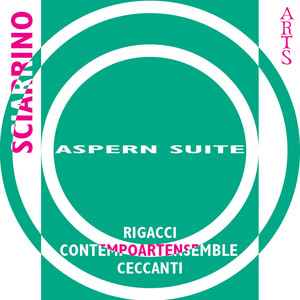 Sciarrino: Aspern Suite For Soprano And Instruments