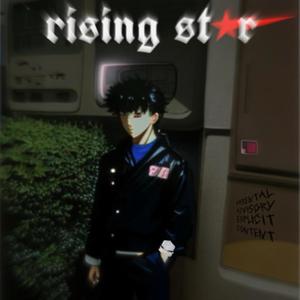 rising star (Explicit)