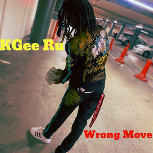 Wrong Move (Explicit)