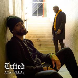 Lifted (Acapellas)