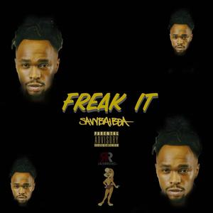 Freak It (Explicit)