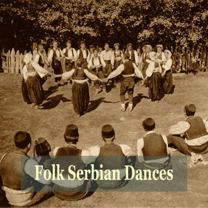 Serbian Folk Dances