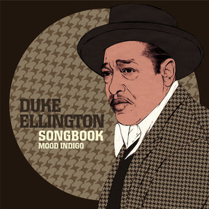 Duke Ellington Songbook: Mood Indigo