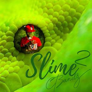 Slime 2 (Explicit)