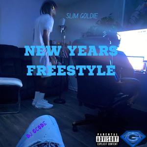 New Years Freestyle (feat. Slim Goldie) [Explicit]