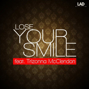 Lose Your Smile