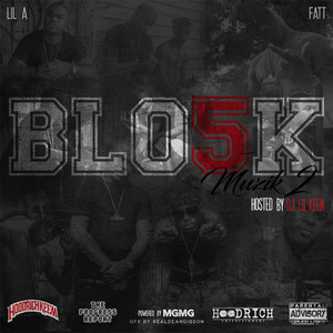Blo5k - Game On (Explicit|Prod. By Yayo & B-Racks)
