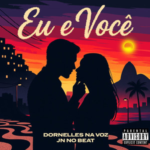 Eu & Você (Explicit)