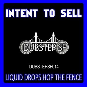 Liquid Drops Hop the Fence - Single